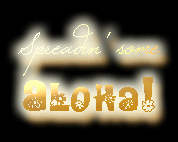 MySpace Aloha Comments